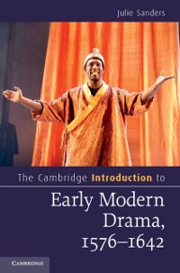 Cover Cambridge Introduction to Early Modern Drama, 1576-1642