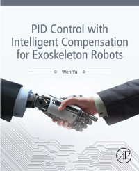 Cover PID Control with Intelligent Compensation for Exoskeleton Robots