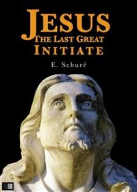 Cover Jesus the Last Great Initiate