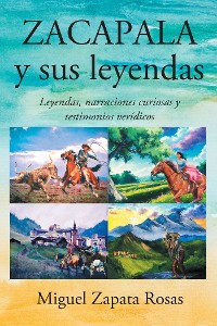 Cover ZACAPALA y sus leyendas