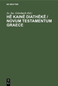 Cover Hē kainē diathēkē / Novum Testamentum Graece
