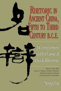 Cover Rhetoric in Ancient China, Fifth to Third Century B.C.E