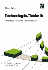 Cover Technologie/Technik fur Fachgymnasien und Fachoberschulen