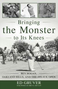 Cover Bringing the Monster to Its Knees