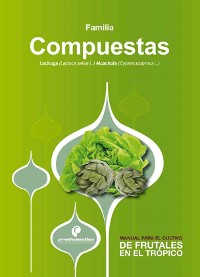 Cover Manual para el cultivo de hortalizas. Familia Compuestas