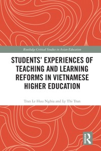 Cover Students' Experiences of Teaching and Learning Reforms in Vietnamese Higher Education