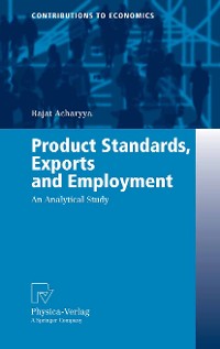 Cover Product Standards, Exports and Employment