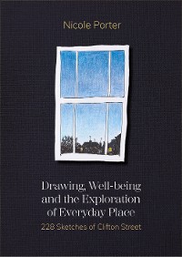Cover Drawing, Well-being and the Exploration of Everyday Place