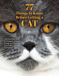 Cover 77 Things to Know Before Getting a Cat