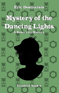 Cover The Mystery of the Dancing Lights