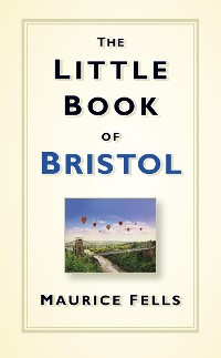 Cover The Little Book of Bristol