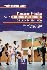 Cover Formación Práctica de Los Futuros Profesores de Educación Física