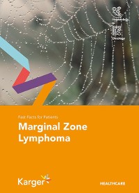 Cover Fast Facts for Patients: Marginal Zone Lymphoma