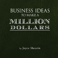 Cover Business Ideas to Make a Million Dollars