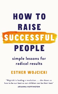 Cover How to Raise Successful People