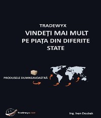 Cover TRADEWYX, VINDEȚI MAI MULT PE PIAȚA DIN DIFERITE STATE