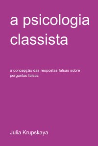 Cover A Psicologia Classista