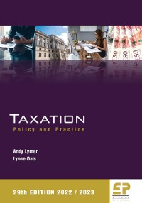 Cover Taxation: Policy and Practice (2022/23) 29th edition