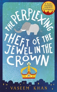 Cover Perplexing Theft of the Jewel in the Crown