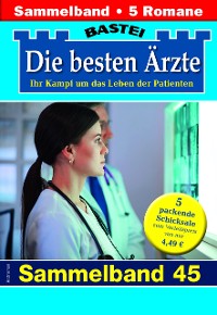 Cover Die besten Ärzte - Sammelband 45
