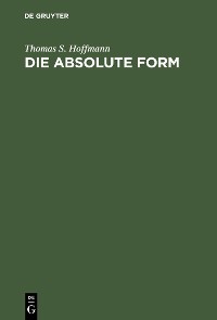 Cover Die absolute Form