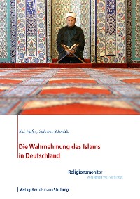 Cover Die Wahrnehmung des Islams in Deutschland