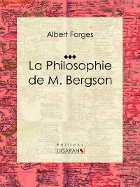 Cover La Philosophie de M. Bergson