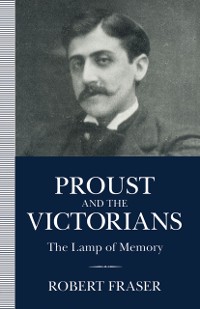 Cover Proust and the Victorians