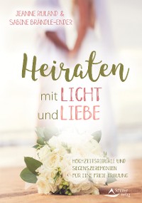Cover Heiraten mit Licht und Liebe