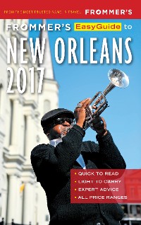 Cover Frommer's EasyGuide to New Orleans 2017