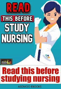 Cover Read this before studying nursing