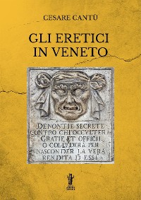 Cover Gli eretici in Veneto