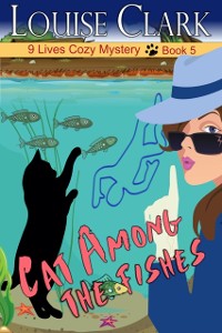 Cover Cat Among The Fishes (The 9 Lives Cozy Mystery Series, Book 5)