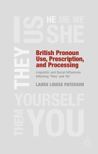 Cover British Pronoun Use, Prescription, and Processing