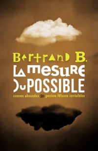 Cover La mesure du possible