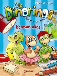 Cover Die Dinorinos können alles (Band 1)
