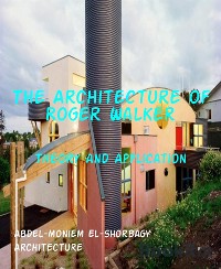 Cover The Architecture of Roger Walker