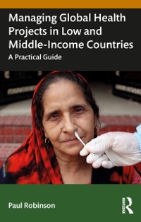 Cover Managing Global Health Projects in Low and Middle-Income Countries