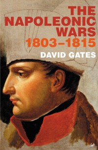 Cover The Napoleonic Wars 1803-1815