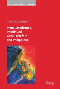 Cover Pentekostalismus, Politik und Gesellschaft in den Philippinen