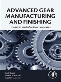 Cover Advanced Gear Manufacturing and Finishing