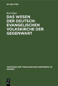 Cover Das Wesen der deutsch-evangelischen Volkskirche der Gegenwart