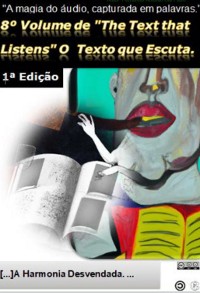 Cover 8º Volume De "the Text That Listens" O Texto Que Escuta