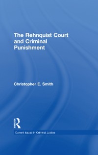 Cover Rehnquist Court and Criminal Punishment