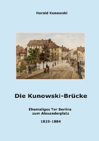 Cover Die Kunowski-Brücke