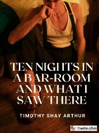 Cover Ten Nights in a Bar-Room and What I Saw There