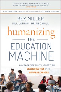 Cover Humanizing the Education Machine