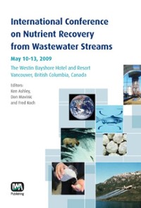 Cover International Conference on Nutrient Recovery From Wastewater Streams Vancouver, 2009
