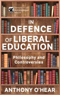 Cover In Defence of Liberal Education