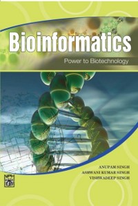Cover Bioinformatics : Power to Biotechnology